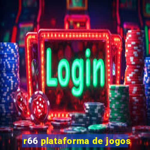 r66 plataforma de jogos